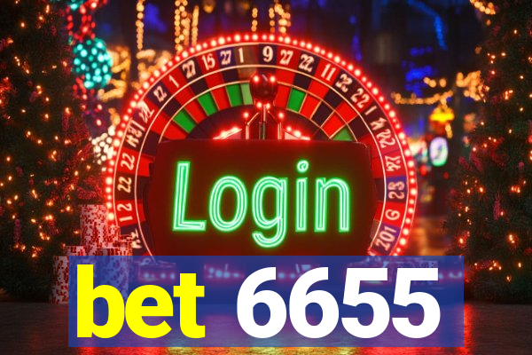 bet 6655